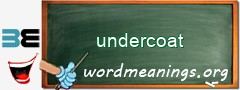 WordMeaning blackboard for undercoat